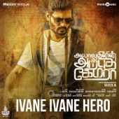 Ivane Ivane Hero (From "Alaudhinin Arputha Camera") artwork