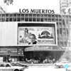 Los Muertos - The Lockdown