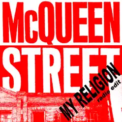 My Religion (Radio Edit) - Single - McQueen Street
