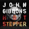 Hotstepper by John Gibbons iTunes Track 1