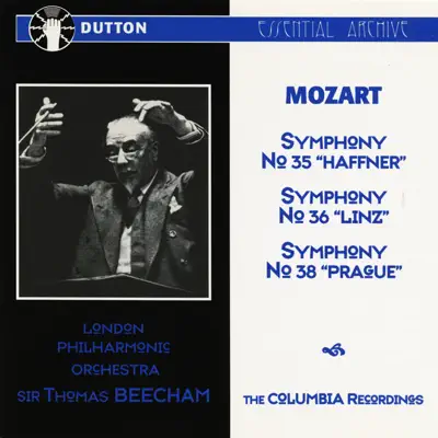Beecham Conducts Mozart Symphonies - London Philharmonic Orchestra