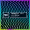 Proper Villains & Willy Joy - Ride Or Die