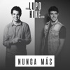 Nunca Más (feat. Kike Pavón) - Single