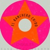 Chakales - El Ranchero Chido
