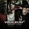 Youleuh 9 (feat. Sasso, Zikxo & TK) - Single album lyrics, reviews, download