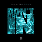Don't Breathe In (feat. Linguistics) artwork