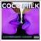 Coco Milk (feat. LocalBlac) - B.V.M lyrics