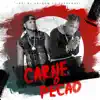 Stream & download Carne o Pecao (feat. Yofrangel)