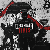 Episode 15 - Desperate Times (feat. Dan Carlin) - Dan Carlin's Hardcore History