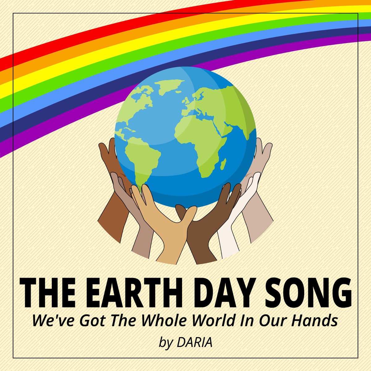 The Earth Day Song We Ve Got The Whole World In Our Hands Single By Daria On Apple Music