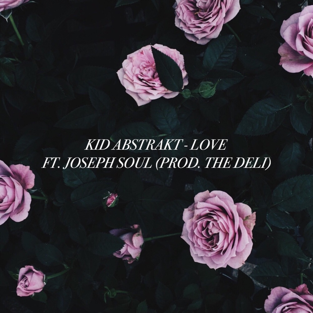 Love By Kid Abstrakt