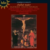 Scarlatti (D): Stabat mater, Salve regina & Sonatas for Organ artwork