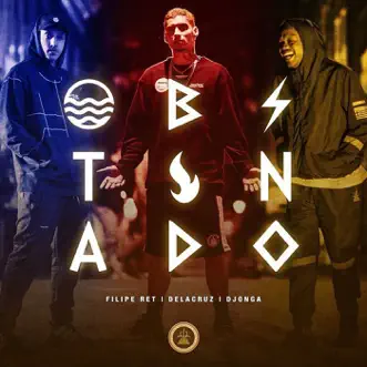 Obstinado by Pineapple StormTv, Filipe Ret, Delacruz, Djonga & JoGzz song reviws