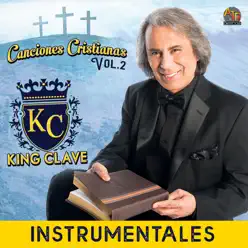 Canciones Cristianas Vol.2 (Instrumentales) - King Clave Canciones Cristianas Vol.2 (Instrumentales) - King Clave