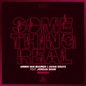 Something Real (feat. Jordan Shaw) [Remixes] - EP artwork