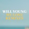 My Love - Will Young lyrics