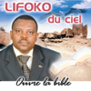 Ouvre la bible - Lifoko Du Ciel