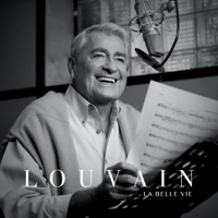 Michel Louvain - La belle vie artwork