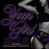 Your Girl - Single (feat. Young Quicks & Young Otto) - Single album lyrics, reviews, download