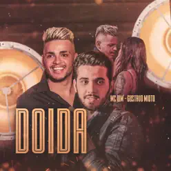 Doida - Single - Gustavo Mioto Doida - Single - Gustavo Mioto
