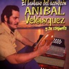Aníbal Velásquez - El Ají Picante