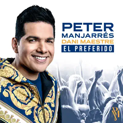 El Preferido - Peter Manjarres El Preferido - Peter Manjarres