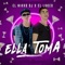 Ella Toma (feat. El Lukeo) - El Nikko DJ lyrics