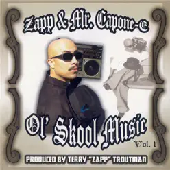 Ol' Skool Music, Vol. 1 - Zapp Ol' Skool Music, Vol. 1 - Zapp