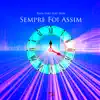 Stream & download Sempre Foi Assim (feat. Don) - Single