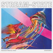 Stream State (Selected & Mixed by Inland) artwork