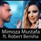 Krejt i boj (feat. Robert Berisha) - Mimoza Mustafa lyrics