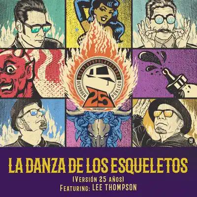 La Danza de los Esqueletos (Versión 25 Años) [feat. Lee Thompson] - Single - Desorden Público