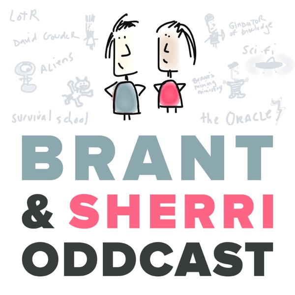 Brant & Sherri Oddcast