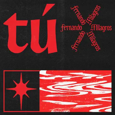 Tú - Single - Fernando Milagros