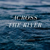 Across the River - EP artwork