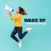 Wake Up Full of Energy artwork
