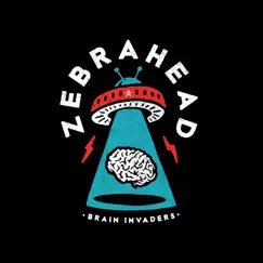 Brain Invaders by Zebrahead album reviews, ratings, credits