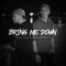 Bring Me Down (feat. Matthew Parker) - Micah Ariss lyrics