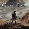 Stream & download Greedfall (Original Soundtrack)