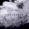 Loose Ones Deluxe