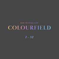 Dan Michaelson - Colourfield artwork