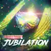 Stream & download Jubilation - Single