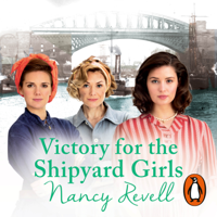 Nancy Revell - Victory for the Shipyard Girls artwork