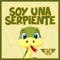 Soy una Serpiente - DJ Cesar K-OSO lyrics