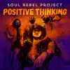 Positive Thinking - Single album lyrics, reviews, download