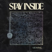 Stay Inside - Leave