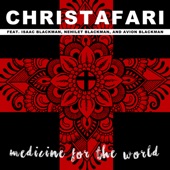 Medicine for the World (feat. Isaac Blackman, Avion Blackman & Nehilet Blackman) artwork
