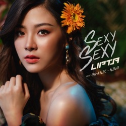 Lipta - Sexy Sexy (feat. Og-Anic & Nino)