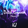 Duck Goosed (House EP)