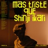 Más Triste Que Shinji Ikari by Viva Belgrado iTunes Track 2